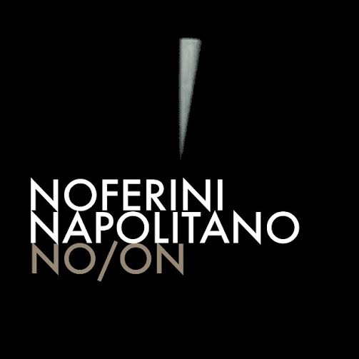 Valentina Noferrini / Emanuele Napolitano – NO/ON